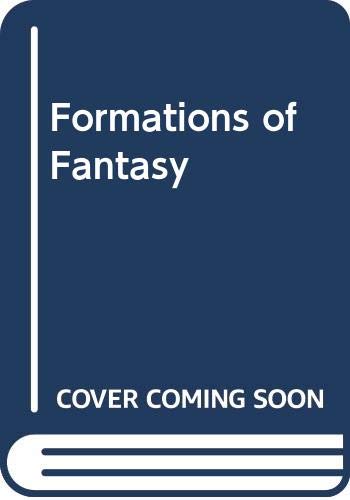 9780415050999: Formations of Fantasy