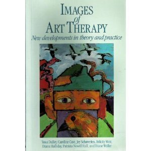 Imagen de archivo de Images of Art Therapy: New Developments in Theory and Practice a la venta por HPB-Red