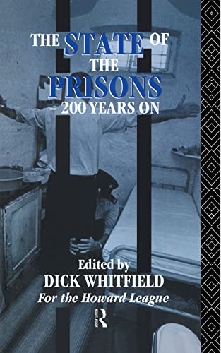 Beispielbild fr The State of the Prisons - 200 Years On zum Verkauf von Better World Books