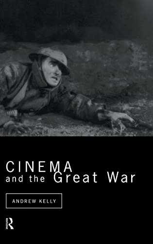 Imagen de archivo de Cinema and the Great War (Cinema and Society) a la venta por Chiron Media