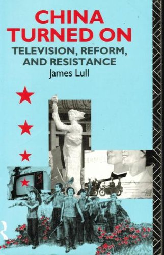 Beispielbild fr China Turned on: Television, Reform and Resistance zum Verkauf von Reuseabook