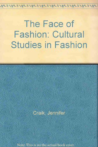 9780415052610: The Face of Fashion: Cultural Studies in Fashion