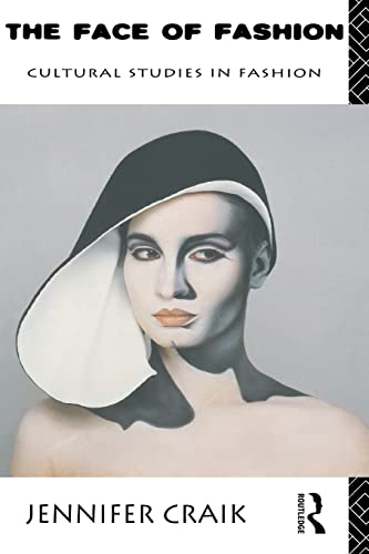 Beispielbild fr The Face of Fashion: Cultural Studies in Fashion zum Verkauf von Anybook.com