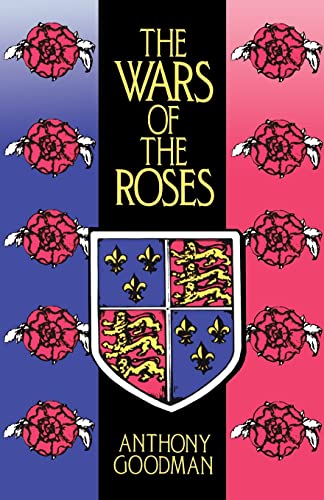 Beispielbild fr The Wars of the Roses zum Verkauf von Better World Books