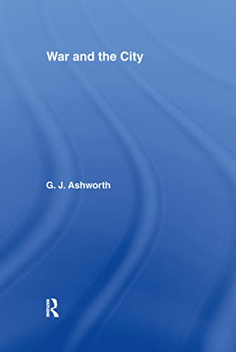 9780415053471: War and the City