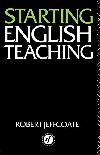 Stock image for Starting English Teaching (Teaching Secondary English Series) for sale by Chiron Media