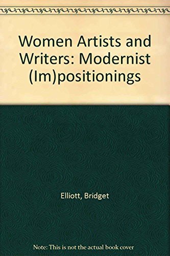 Beispielbild fr Women Artists and Writers: Modernist. ((((HARDCOVER EDITION))) zum Verkauf von Atticus Books