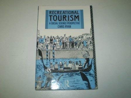 Imagen de archivo de Recreational Tourism: A Social Science Perspective a la venta por gearbooks
