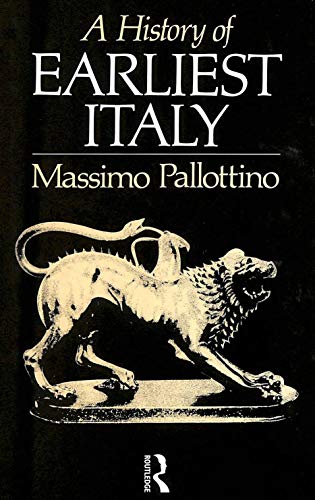 Beispielbild fr A History of Earliest Italy zum Verkauf von AwesomeBooks