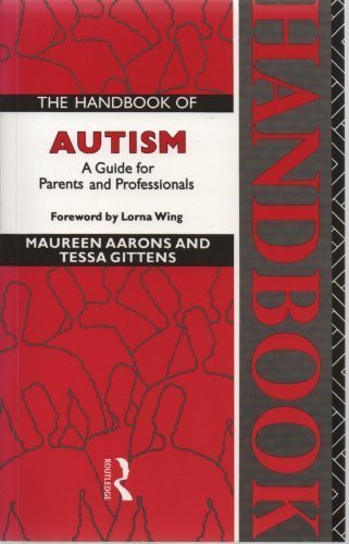 Beispielbild fr Handbook of Autism : A Guide for Parents and Professionals zum Verkauf von Better World Books