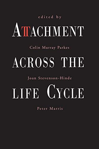 Stock image for Attachment Across the Life Cycle for sale by WorldofBooks