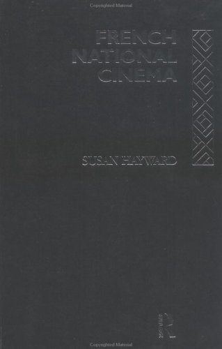 French National Cinema (National Cinemas) (9780415057288) by Hayward, Susan