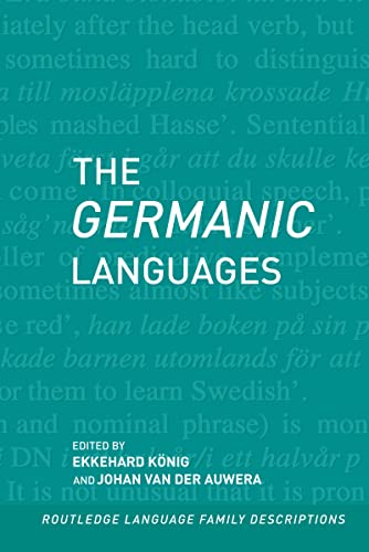 9780415057684: The Germanic Languages (Routledge Language Family Series)