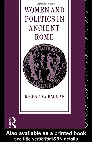 Imagen de archivo de Women and Politics in Ancient Rome a la venta por Project HOME Books