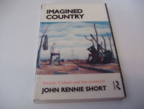 Imagen de archivo de Imagined Country: Environment, Culture and Society a la venta por ThriftBooks-Atlanta
