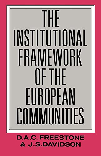 Beispielbild fr The Institutional Framework Of The European Communities zum Verkauf von Cambridge Rare Books