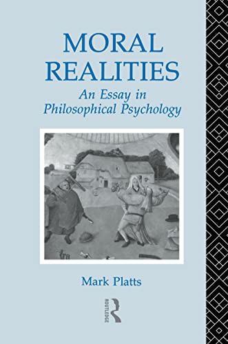 Imagen de archivo de Moral Realities : An Essay in Philosophical Psychology a la venta por Better World Books