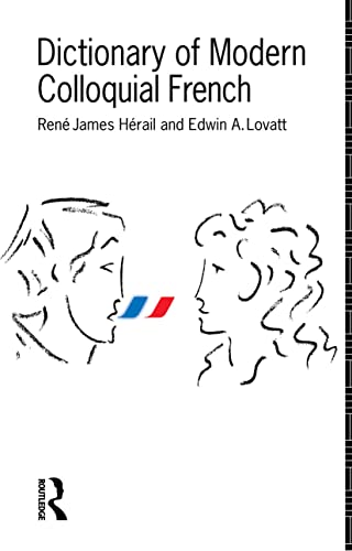 9780415058933: Dictionary of Modern Colloquial French
