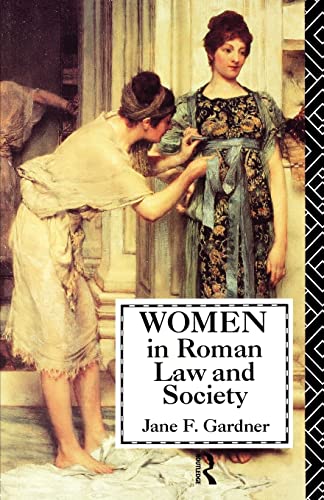 Beispielbild fr Women in Roman Law and Society zum Verkauf von WorldofBooks