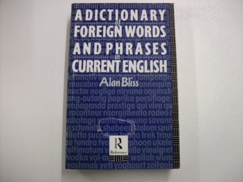 Beispielbild fr Dictionary of Foreign Words and Phrases in Current English zum Verkauf von WorldofBooks