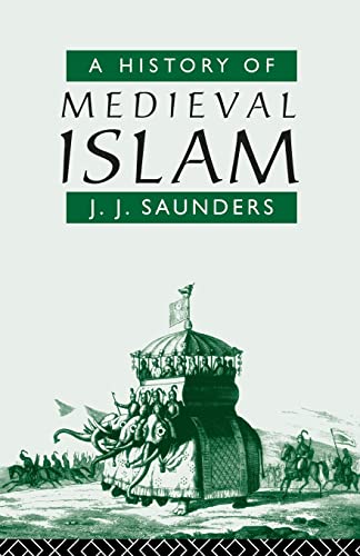 Stock image for A History of Medieval Islam for sale by SecondSale