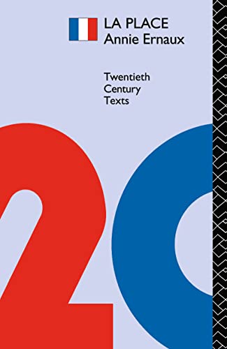 9780415059268: La Place: Annie Ernaux (Twentieth Century Texts)