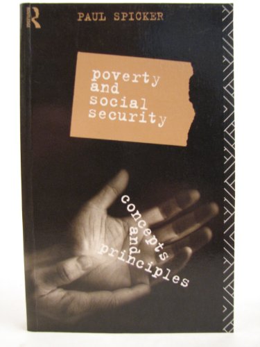 Imagen de archivo de Poverty and Social Security: Concepts and Principles a la venta por WorldofBooks