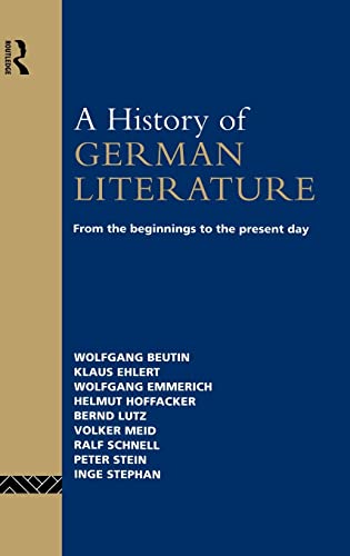 Stock image for A History of German Literature: From the Beginnings to the Present Day for sale by Chiron Media