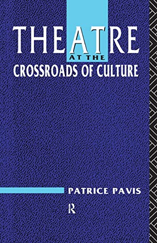 Stock image for Theatre at the Crossroads of Culture for sale by WorldofBooks
