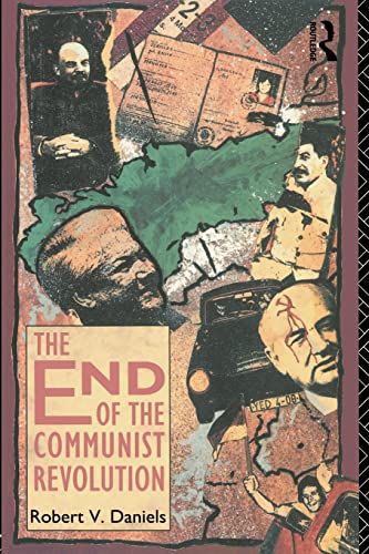 Beispielbild fr The End of the Communist Revolution zum Verkauf von WorldofBooks