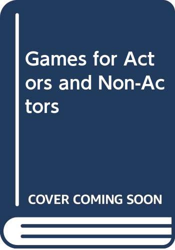 9780415061544: Games for Actors and Non-Actors
