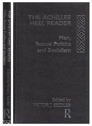 Stock image for Achilles Heel Reader: Men, Sexual Politics and Socialism. for sale by Grendel Books, ABAA/ILAB