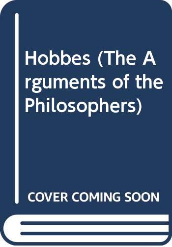 Imagen de archivo de Hobbes (The Arguments of the Philosophers) a la venta por SecondSale
