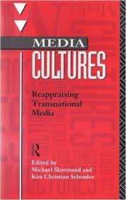 Stock image for Media Cultures: Reappraising Transnational Media for sale by Montana Book Company