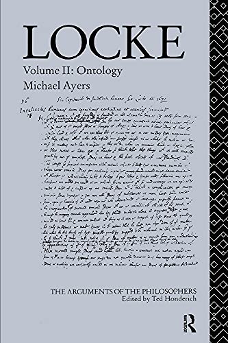 Beispielbild fr Locke, Volume II: Ontology (The Arguments of the Philosophers) zum Verkauf von Powell's Bookstores Chicago, ABAA