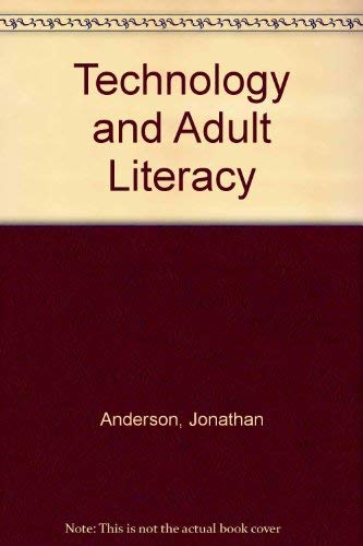 Technology and Adult Literacy