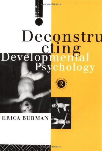 Stock image for Deconstructing Developmental Psychology (Critical Psychology) for sale by Open Books