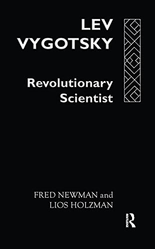 9780415064415: Lev Vygotsky:Revoltn Scientist: Revolutionary scientist (Critical Psychology)