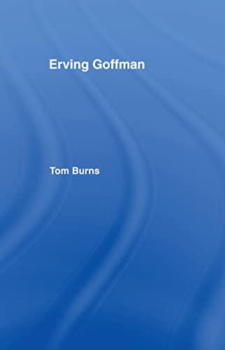 9780415064927: Erving Goffman