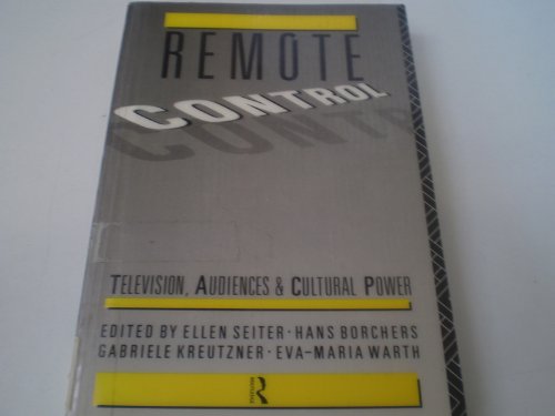 9780415065054: Remote Control: Television, Audiences, and Cultural Power