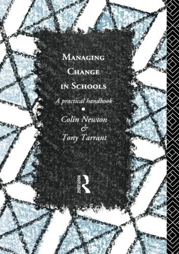 Stock image for Managing Change in Schools : A Practical Handbook for sale by Better World Books Ltd