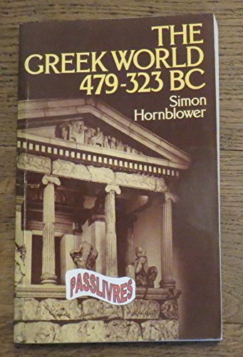 Stock image for The Greek World 479-323BC for sale by WorldofBooks