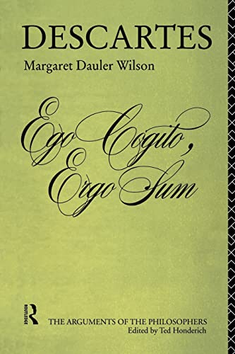 Descartes (Arguments of the Philosophers) (9780415065764) by Dauler Wilson, Margaret