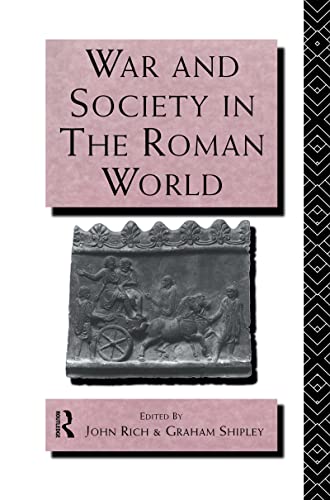 9780415066440: War and Society in the Roman World: 5 (Leicester-Nottingham Studies in Ancient Society)