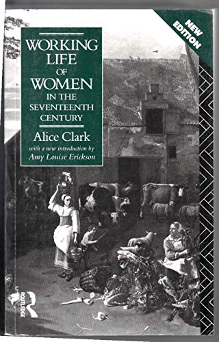 9780415066686: Working Life of Women in the Seventeenth Century