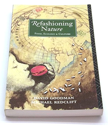 Beispielbild fr Refashioning Nature zum Verkauf von Better World Books