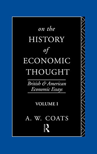 Beispielbild fr On the History of Economic Thought: British and American Economic Essays: Vol 1 zum Verkauf von AwesomeBooks