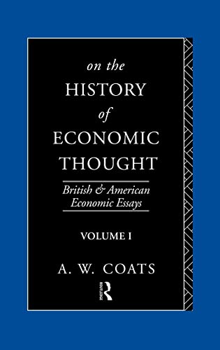 9780415067157: On the History of Economic Thought: 01 (British and American Economic Essays)