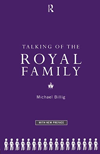 Stock image for Talking of the Royal Family for sale by BooksRun