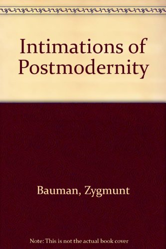 9780415067492: Intimations of Postmodernity